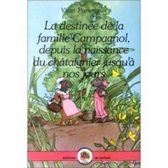 La destine de la famille campagnole